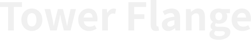 Tower Flange